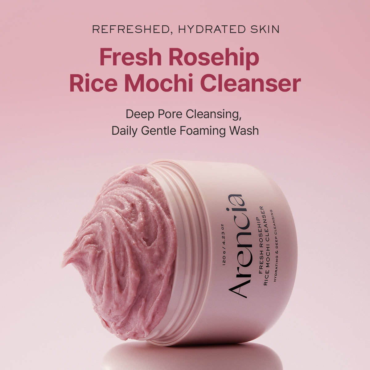 ARENCIA-*renew* Fresh Rosehip Rice Mochi Cleanser 120g
